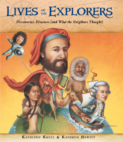 Lives Of The Explorers Discoveries Disasters And What The Neighbors Thought Burton