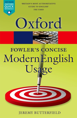 Fowlers Concise Modern English Usage 3rd Jeremy Butterfield