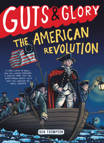 Guts Glorythe American Revolution First Edition Butzer C Mthompson