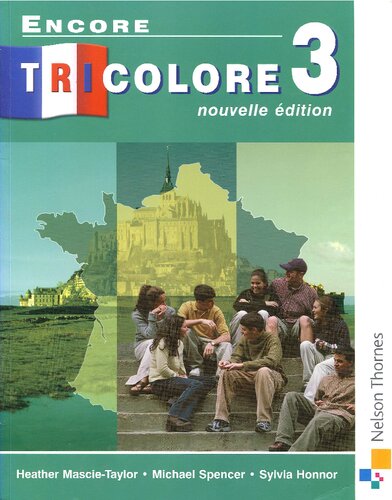 Encore Tricolore 3 Nouvelle Dition Heather Mascietaylor