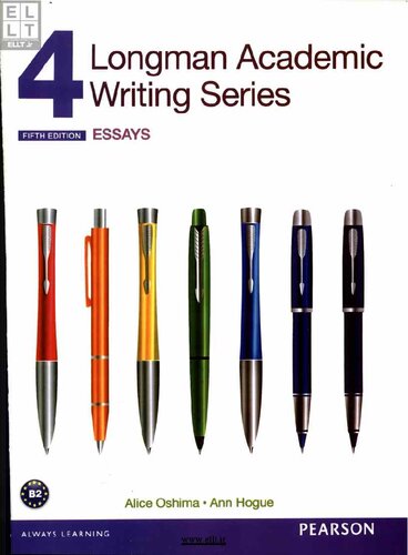 Longman Academic Writing Series 4 Essays With Essential Online Resources 5th Edition Alice Oshima