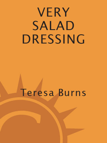 Very Salad Dressing A Cookbook Revised Teresa Burns