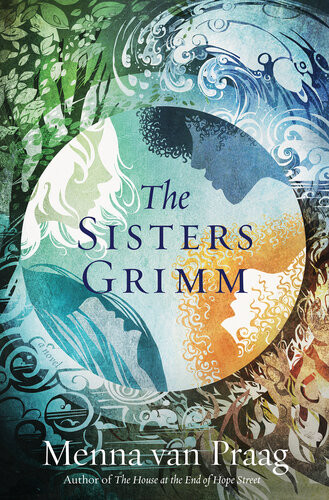 The Sisters Grimm Menna Van Praag