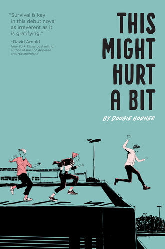 This Might Hurt A Bit Doogie Horner