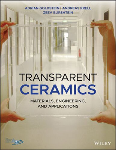 Transparent Ceramics Materials Engineering And Applications 1st Edition Adrian Goldstein