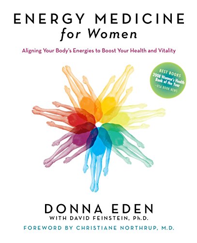 Energy Medicine For Women Donna Eden