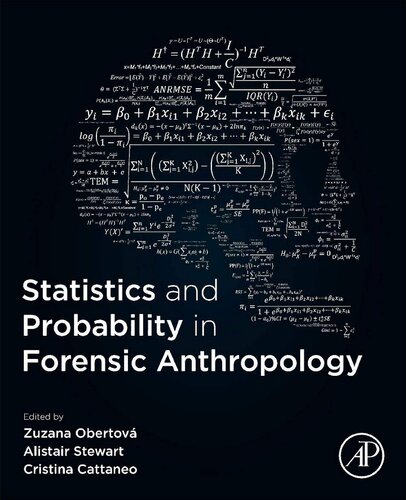 Statistics And Probability In Forensic Anthropology 1st Edition Zuzana Obertov Editor