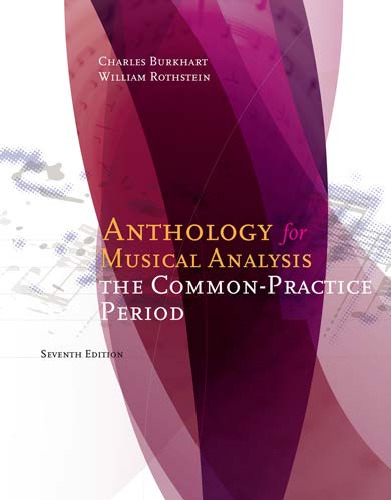 Anthology For Musical Analysis The Commonpractice Period 7th Edition Burkhart
