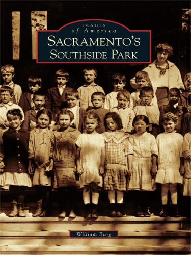 Sacramentos Southside Park Burg William