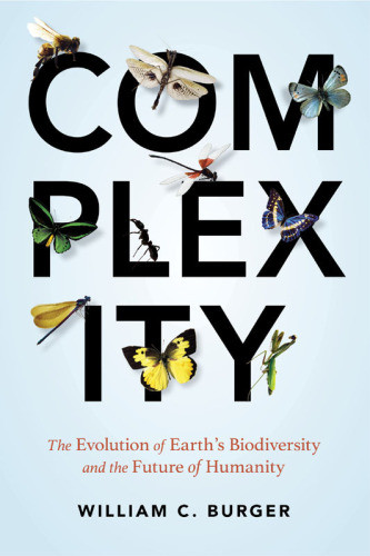 Complexity The Evolution Of Earths Biodiversity And The Future Of Humanity Burger