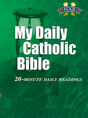 My Daily Catholic Bible Revised Standard Version Catholic Edition 20minute Daily Readings Paul Thigpen