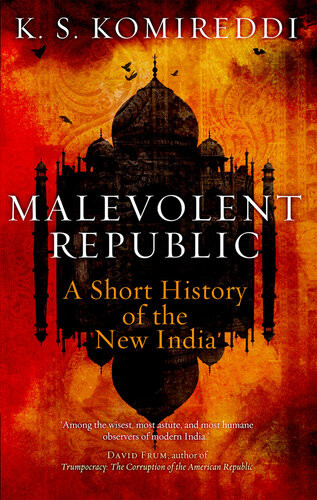 Malevolent Republic Ks Komireddi