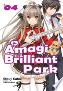 Amagi Brilliant Park Volume 4 Shouji Gatou