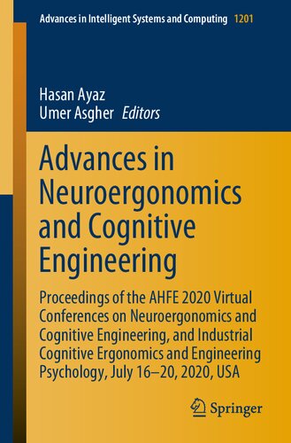 Advances In Neuroergonomics And Cognitive Engineering Advances In Intelligent Systems And Computing 1st Ed 2021 Hasan Ayaz Editor