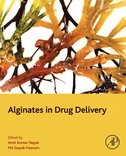 Alginates In Drug Delivery 1st Edition Amit Kumar Nayak Editor