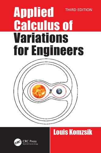 Applied Calculus Of Variations For Engineers Third Edition 3rd Edition Louis Komzsik