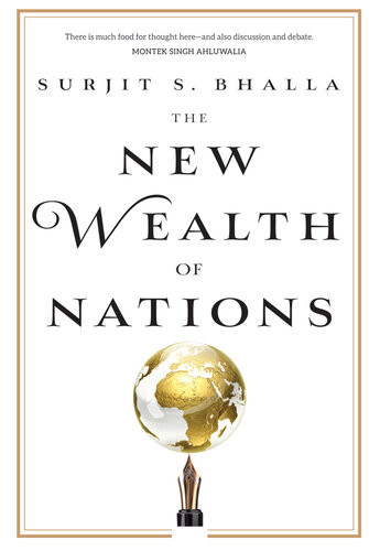 The New Wealth Of Nations Surjit S Bhalla