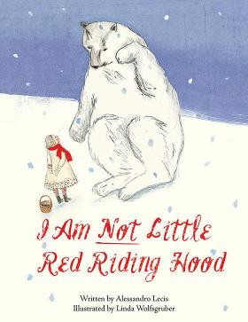 I Am Not Little Red Riding Hood Alessandro Lecis
