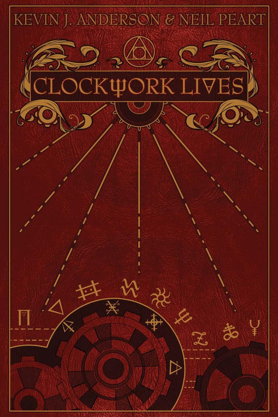 Clockwork Lives Kevin J Anderson Neil Peart