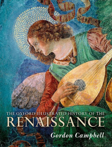 The Oxford Illustrated History Of The Renaissance Campbell Gordon