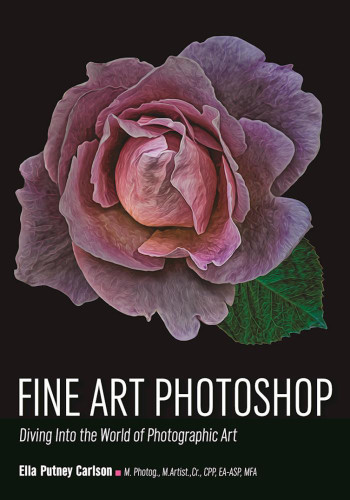 Fine Art Photoshop Diving Into The World Of Photographic Art Carlson