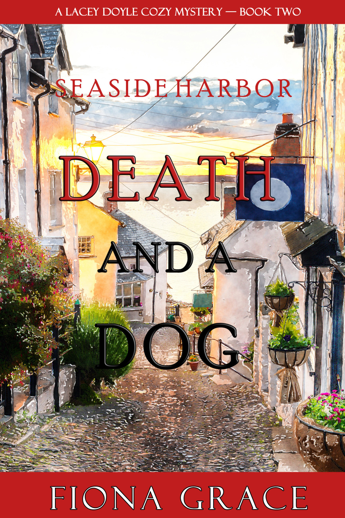 Death And A Dog Lacey Doyle Cozy Mysteries 02 Fiona Grace