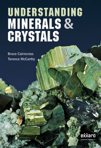 Understanding Minerals Crystals Cairncross Brucemccarthy Terence