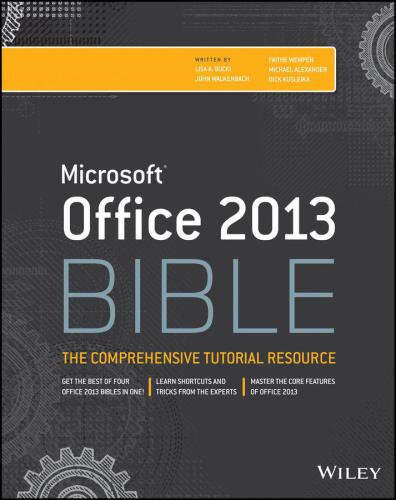 Office 2013 Bible The Comprehensive Tutorial Resource 4th Edition Bucki