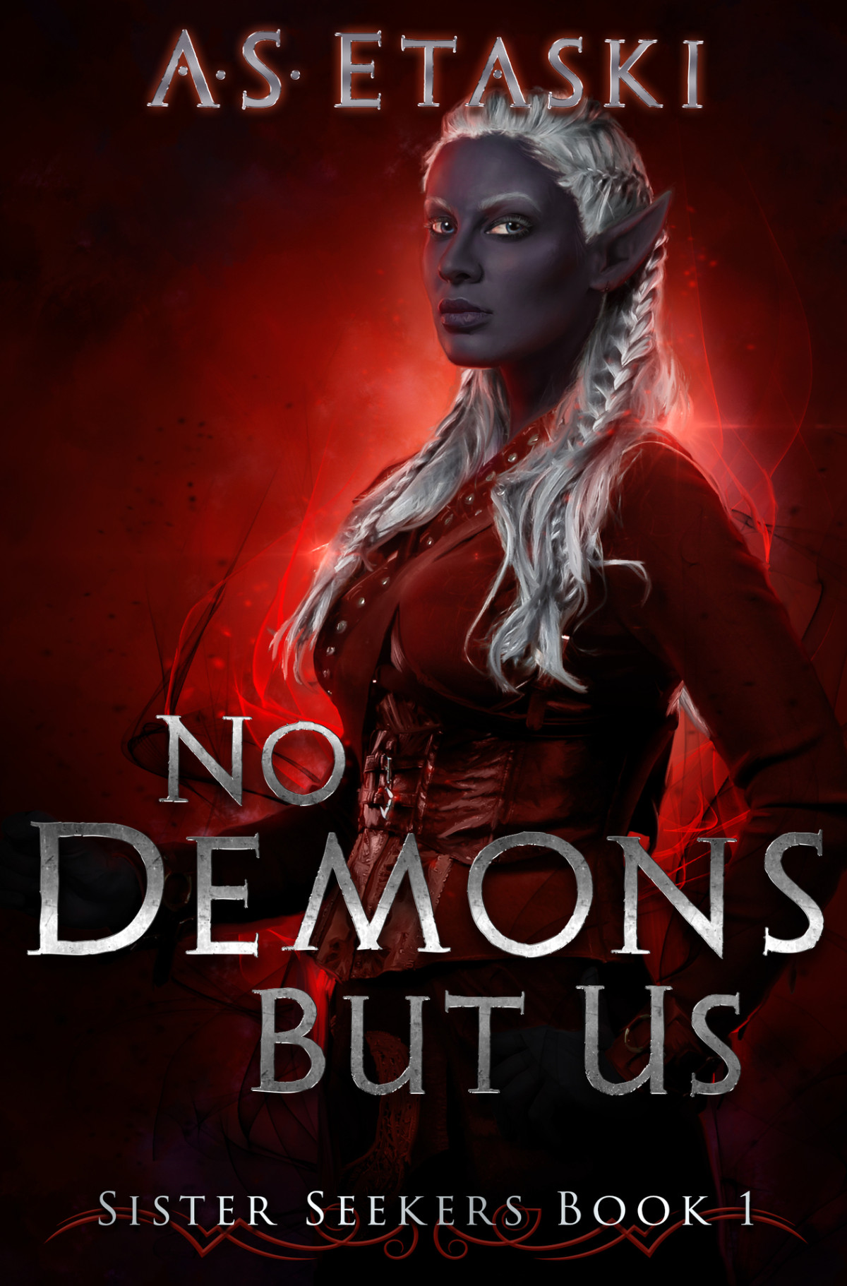 No Demons But Us Sister Seekers Book 1 As Etaski