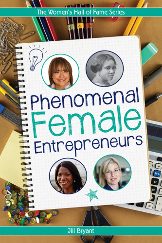 Phenomenal Female Entrepreneurs Bryant Jill