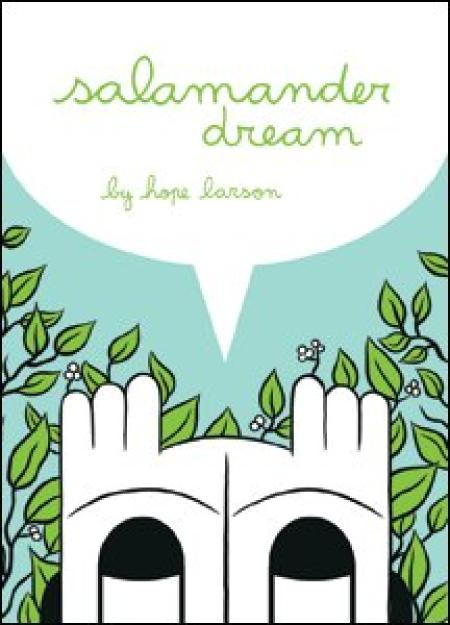 Salamander Dream Hope Larson