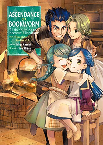 Ascendance Of A Bookworm Part 1 Volume 3 1st Edition Miya Kazuki
