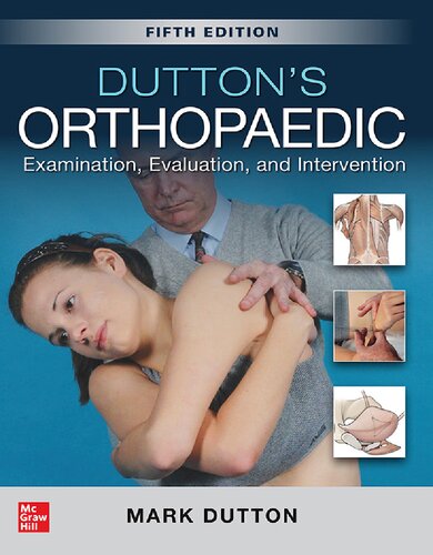 Duttons Orthopaedic Examination Evaluation And Intervention 5th Edition Mark Dutton
