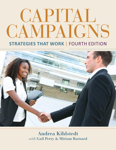Capital Campaigns 4th Edition Kihlstedt Andrea Gail Perry Miriam Barnard