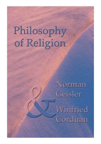 Philosophy Of Religion Second Edition 2nd Ed Norman L Geisler