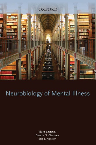 Neurobiology Of Mental Illness 3e Edition Charney Dennis S