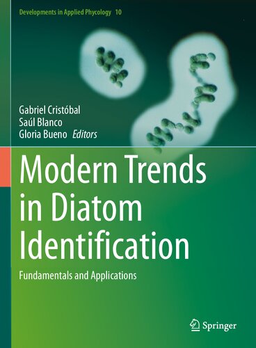 Modern Trends In Diatom Identification Fundamentals And Applications 1st Edition Gabriel Cristbal