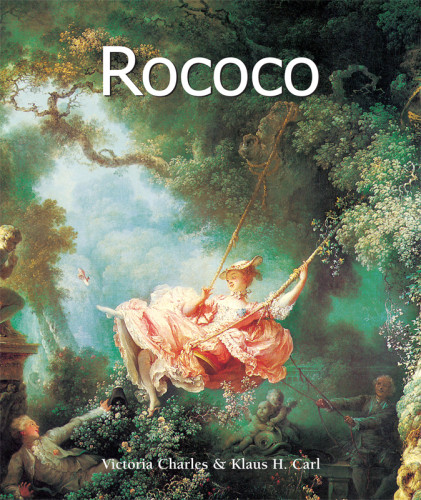 Rococo Art Of Century Charles Victoriacarl Klaus H