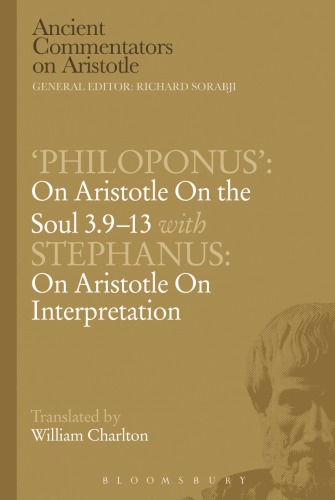 On Aristotle On The Soul 3913 With Stephanus On Aristotle On Interpretation Charlton