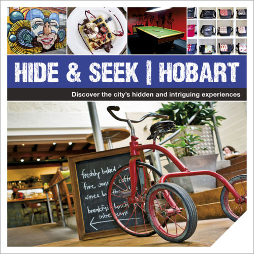 Hide Seek Hobart Explore Australia Campisi Dale Michael Brady