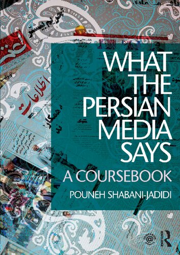 What The Persian Media Says A Coursebook Pouneh Shabanijadidi