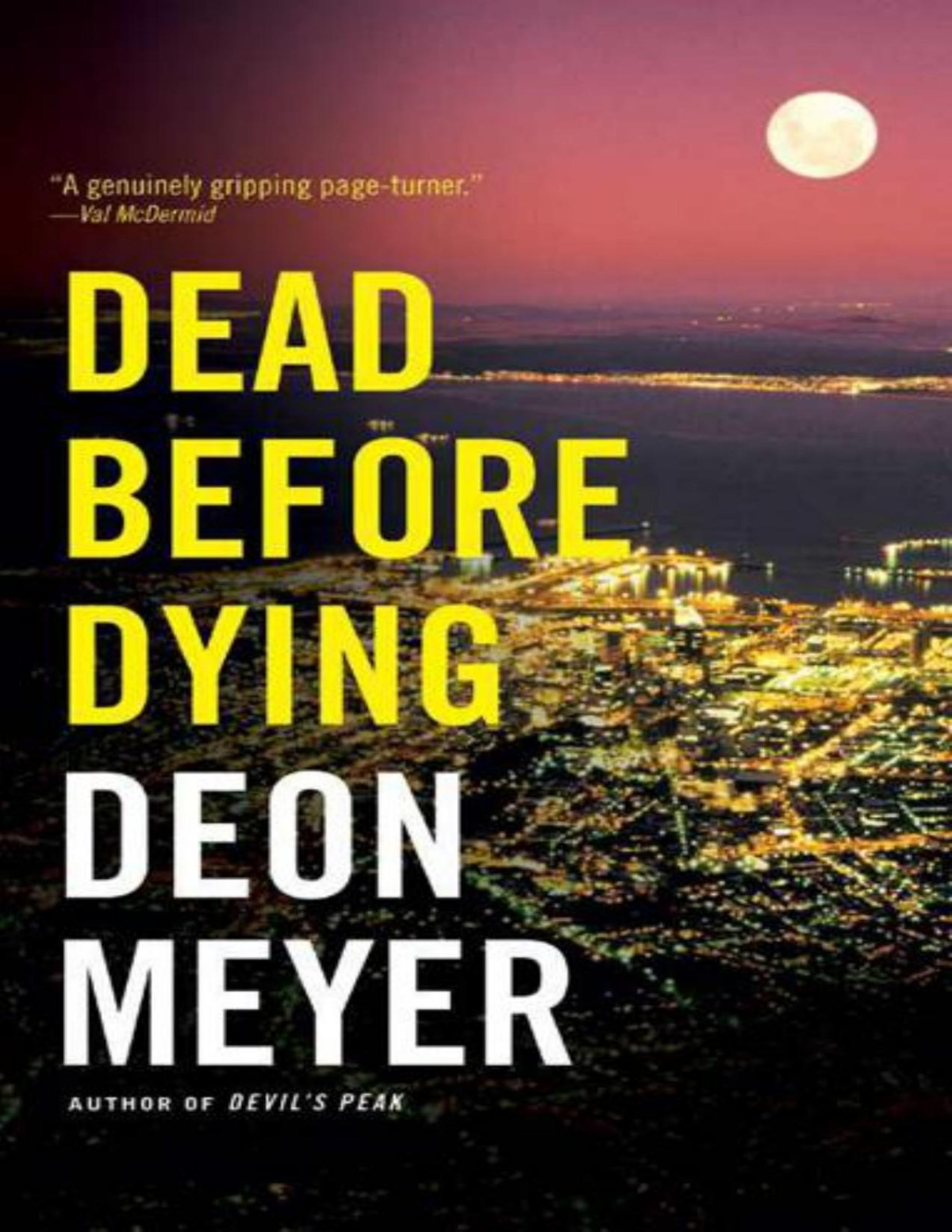 Dead Before Dying Meyer Deon Meyer Deon
