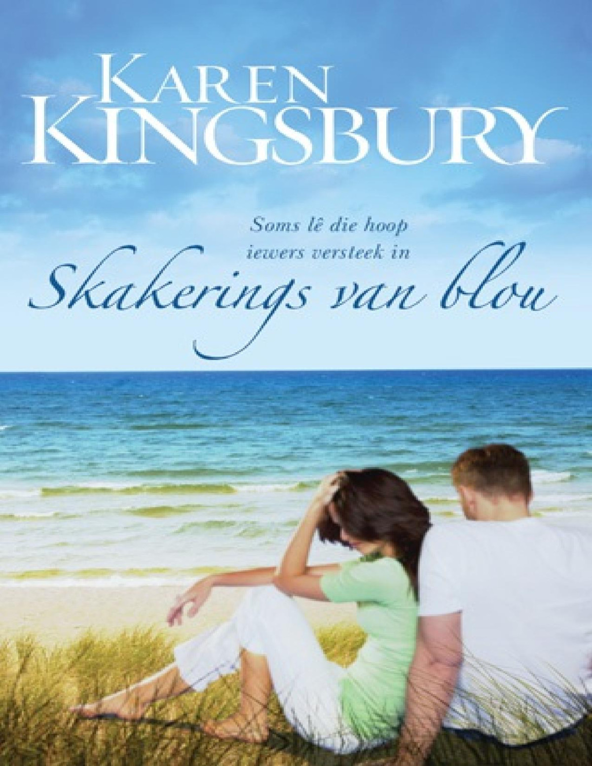 Skakerings Van Blou Karen Kingsbury
