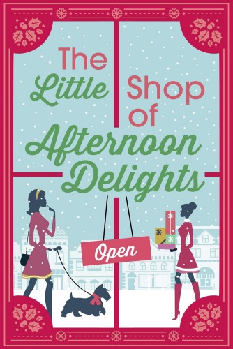 The Little Shop Of Afternoon Delights Sarah Lefebve