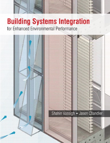 Building Systems Integration For Enhanced Environmental Performance Chandler