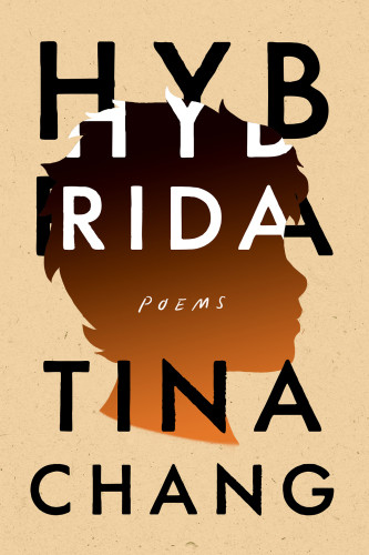 Hybrida Poems First Edition Chang Tina