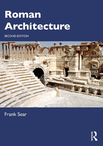 Roman Architecture Second Frank Sear