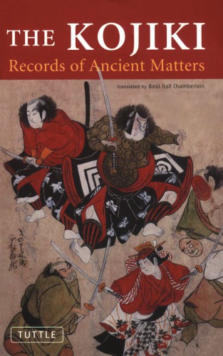 The Kojiki Records Of Ancient Matters Chamberlain Basil Hall