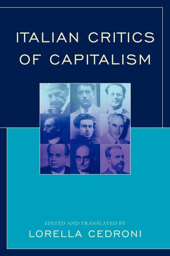 Italian Critics Of Capitalism Cedroni Lorellabobbio Norbertoeinaudi