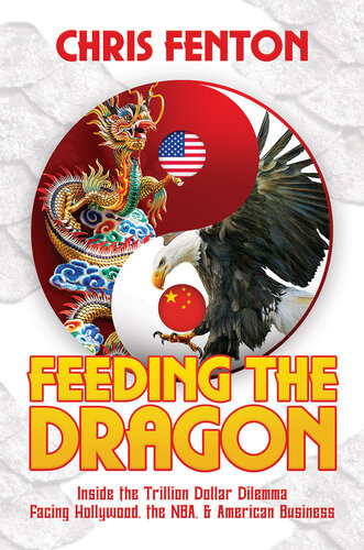 Feeding The Dragon Inside The Trillion Dollar Dilemma Facing Hollywood The Nba American Business Chris Fenton